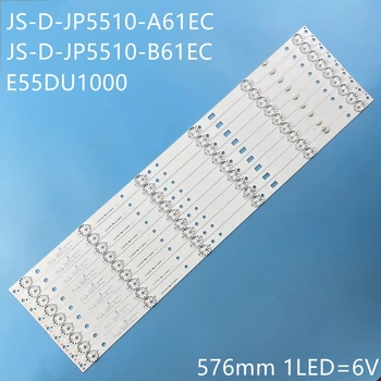 9PCS LED רצועה 6 LED JS-ד-JP5510-A61EC JS-ד-JP5510-B61EC DU551000 E55DU1000 FHD 576.0.0 17.0 1.0 T MCPCB crv55u420bm 4K FHD