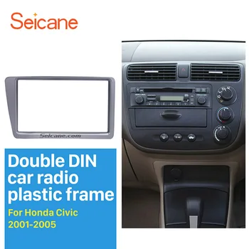 Seicane אפור-כסוף, כפול 2 Din רדיו במכונית Fascia על 2001-2005 הונדה סיוויק RHD סטריאו ממשק הדיסק לקצץ בדש הר קיט