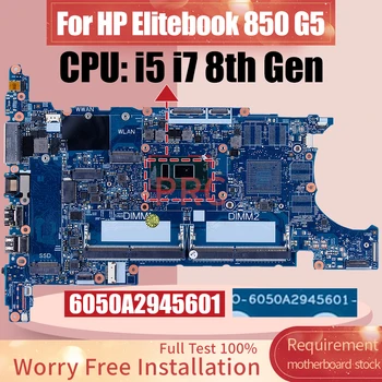 על HP Elitebook 850 G5 מחשב נייד לוח אם 6050A2945601 L15518-601 i5 i7-8 Gen המחברת Mainboard מלאה בדיקה